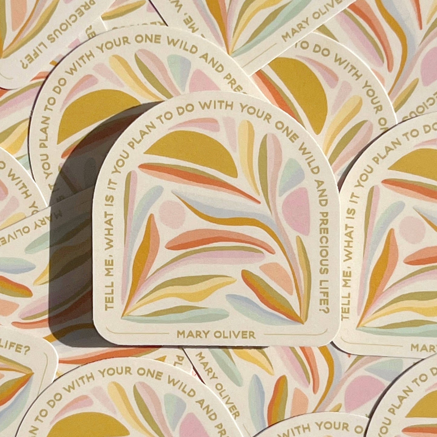 Mary Oliver Wild & Precious Life Sticker