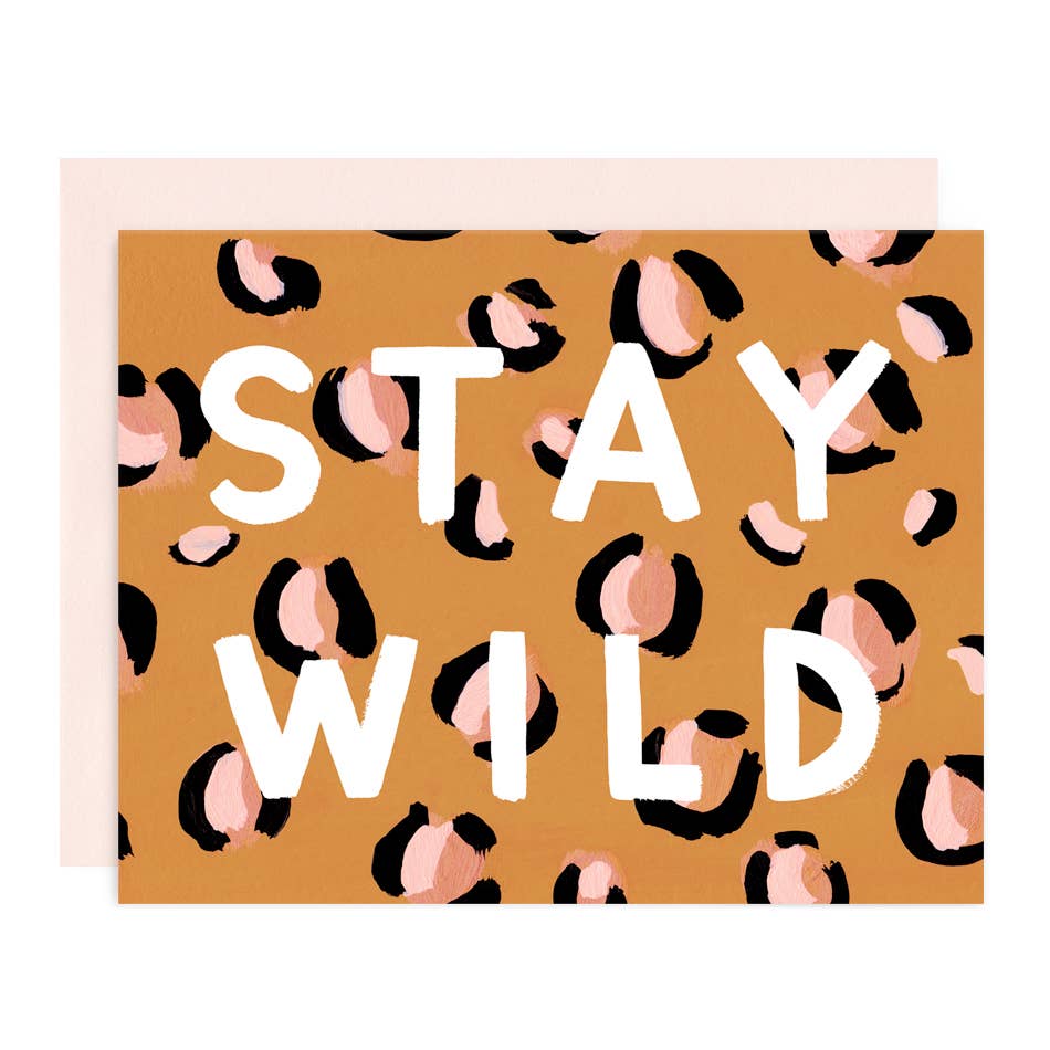 Stay Wild Card