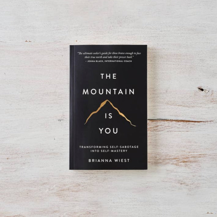 The Mountain Is You