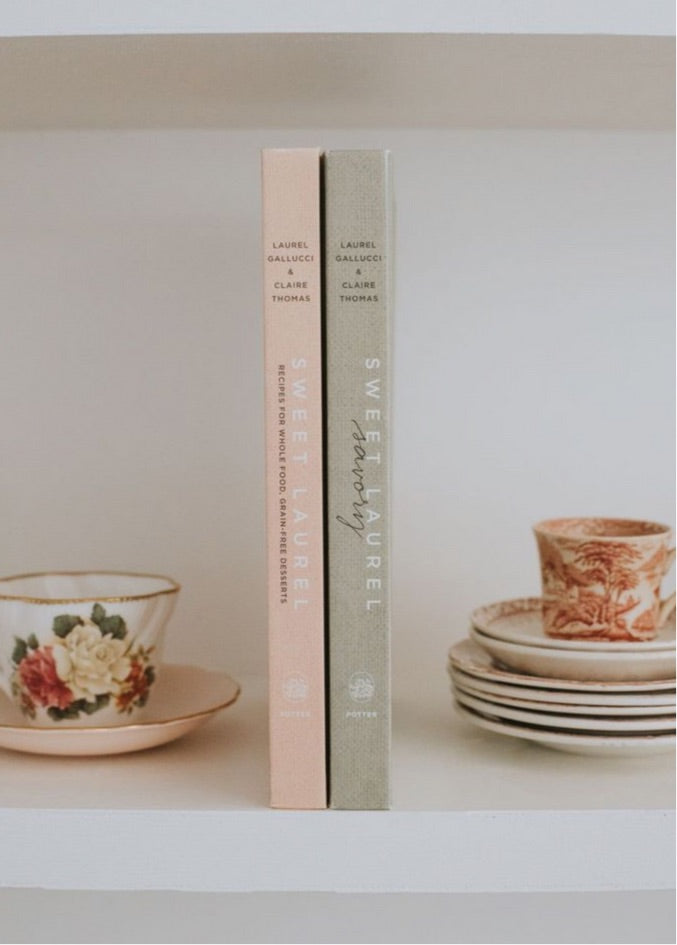 Sweet Laurel Baking Cookbook: Recipes for Whole Food, Grain Free Desserts