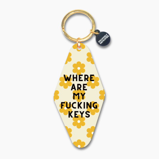 Where Are My Fucking Keys Keychain