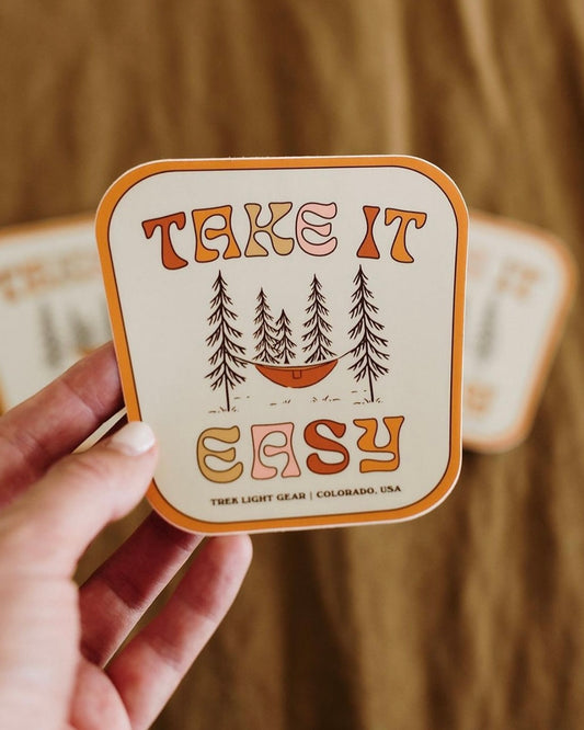 Take It Easy Sticker