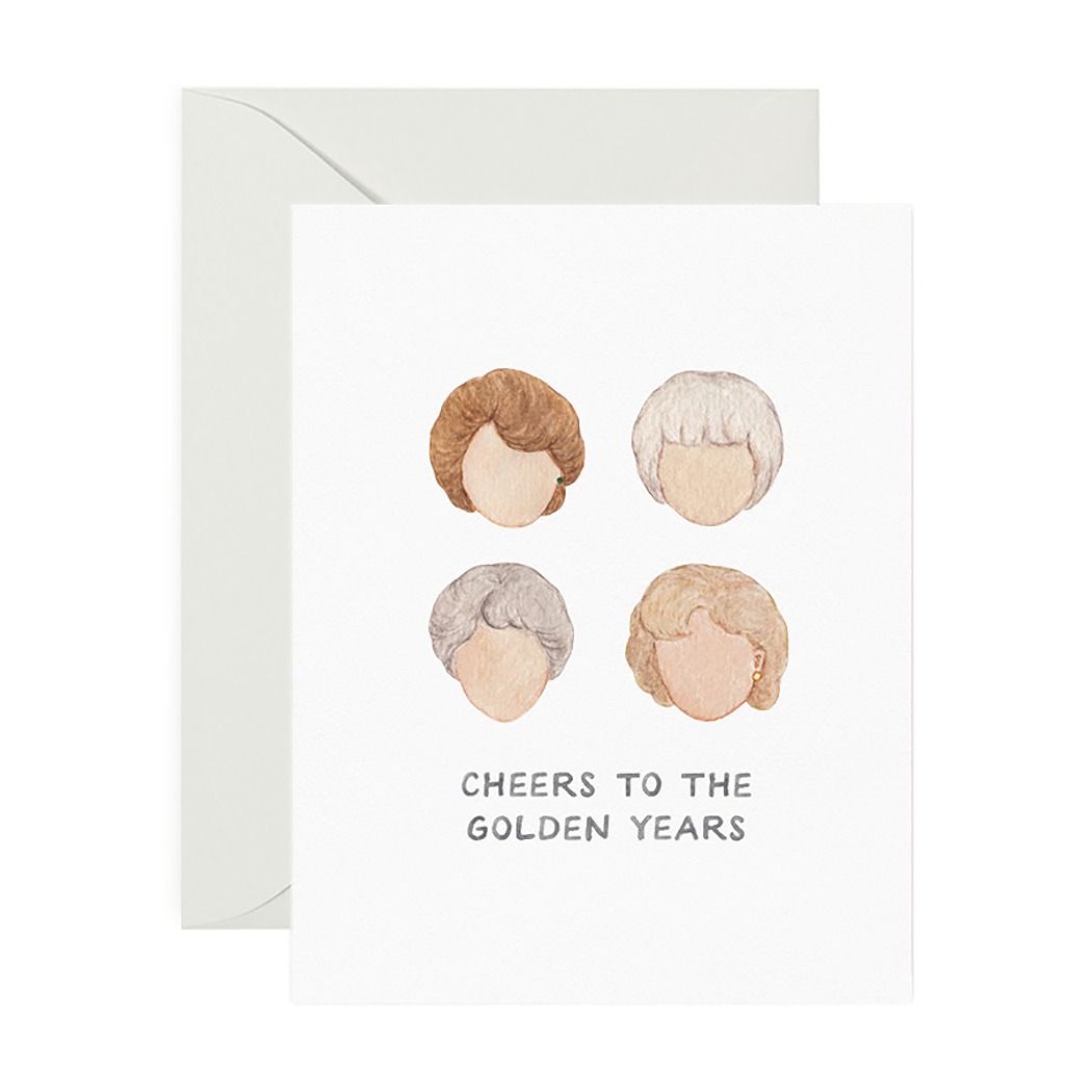 Golden Girls Golden Years Birthday Card